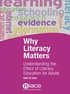 Why Literacy Matters (eBook): Understanding the Effects of Literacy Education for Adults